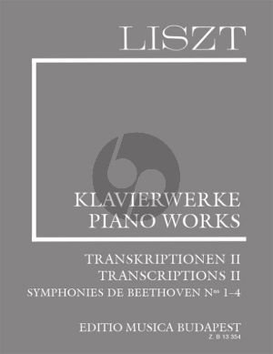 Liszt Transcriptions Vol. 2 Beethoven Symphonies 1 - 4 Piano
