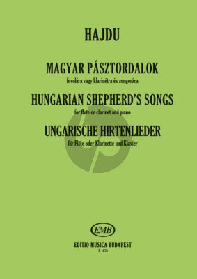 Hajdu Hungarian Shepherd's Song for Flute or Clarinet and Piano