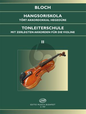 Bloch Scale Studies Op.5 Vol.2 Violin (Tonleiterschule Violine)