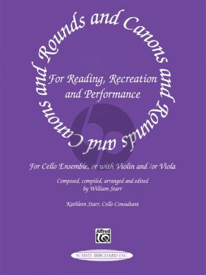 Rounds and Canons for Reading, Recreation and Performance (1 - 3 Violoncellos) (Score/Parts) (edited by William Starr)