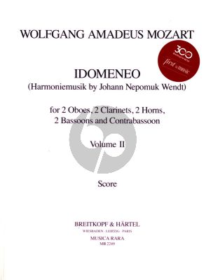 Mozart Idomeneo KV 366 Vol. 2 2 Ob.- 2 Clar.- 2 Hrns- 2 Bsns and Contrabsn (Score/Parts) (J.N. Wendt)