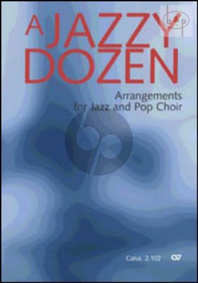 A Jazzy Dozen (arr. for Jazz and Popchoir)