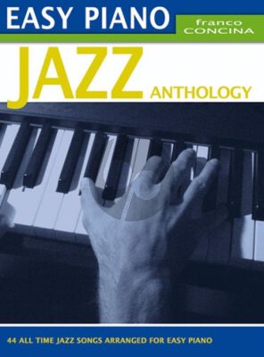 Easy Piano - Jazz Anthology (arr. Franco Concina)