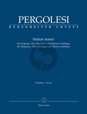 Pergolesi Stabat Mater Sopr.-Alto Voice-Strings-Bc Full Score (Latin - edited by Malcolm Bruno) (Barenreiter)