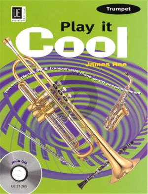 Play It Cool for Trumpet [Bb] (10 Easy Pieces for Trumpet with Piano accompaniment) (Bk-Cd)