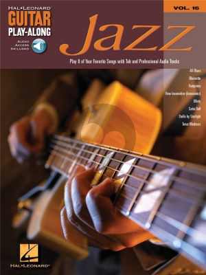 Album Jazz - Play 8 of Your Favorite Songs with Tab and Professional Audio Tracks Book with Audio Online (Hal Leonard Guitar Play-Along Vol.16)