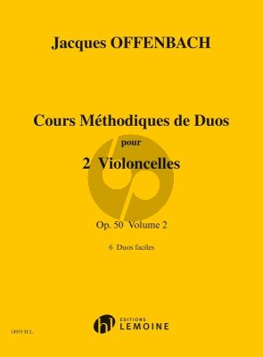 Offenbach Cours Méthodique de Duos Op. 50 Vol. 2 pour 2 Violoncelles (Duos Faciles)