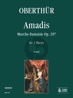 Oberthur Amadis (Marche-Fantaisie) Op.279 2 Harps (Anna Pasetti)