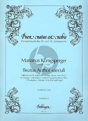 Konigsperger Beatus Author seaculi Sopr.-Alto-SATB-2 Tromp.-Streicher-Orgel (Partitur) (Kircher)