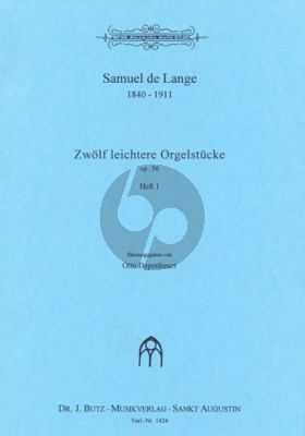 Lange 12 Leichtere Orgelstucke Op. 56 Vol.1