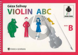 Szilvay Violin ABC Book B (Colour Strings)