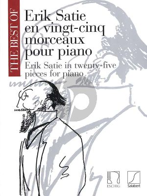 Satie Best of Erik Satie for Piano (25 Pieces)