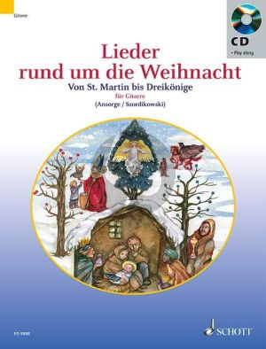 Lieder Rund um die Weihnacht Gitarre (Von St.Martin bis Dreikonige) (Ansorge-Szordikowski) (mit Tab.)
