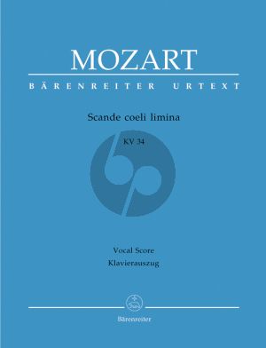 Mozart Scande Coeli Limina KV 34 (Sopr.-SATB-Clar.1 / 2 - Timp.- 2 Vi.-Bc) (Vocal Score) (Barenreiter)