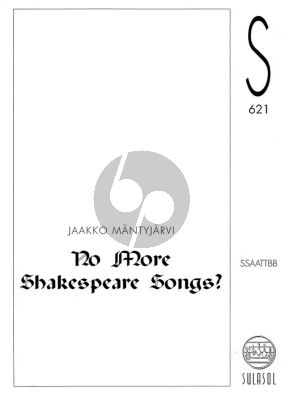 Mantyjarvi No More Shalespeare Songs? SSAATTBB