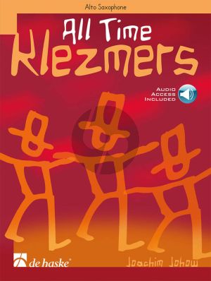 All Time Klezmers for Alto Saxophone Book with Audio online (Intermediate Grade)