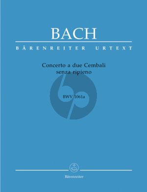 Bach Concerto a due Cembali senza ripieno C-Dur BWV 1061a