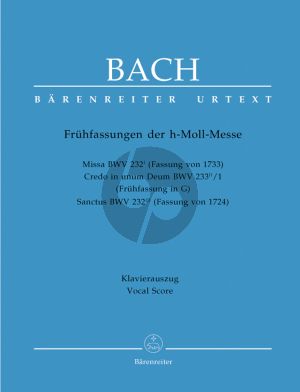 Bach Messe h-moll (Mass b-minor) BWV 232I (Version of 1733) (Vocal Score) (edited by Andreas Kohs) (Barenreiter-Urtext)