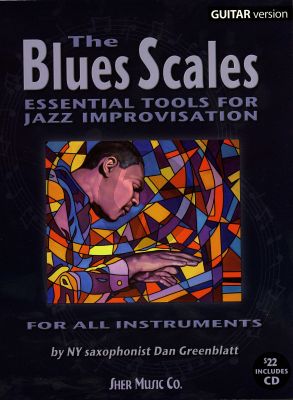 Greenblatt  Blues Scales (Essential Tools for Jazz Improvisation) Guitar Version