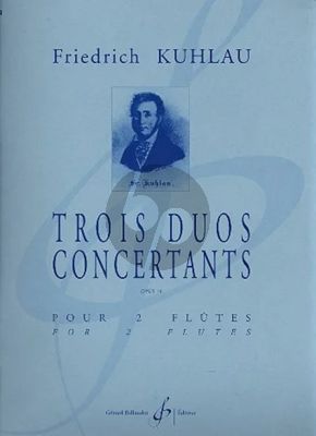 Kuhlau 3 Duos Concertants Op.10 for 2 Flutes (Edition Philippe Bernold) (Intermediate Grade 5 - 6)