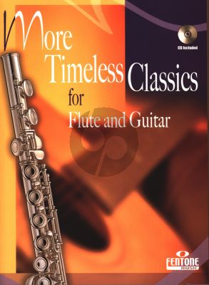 Album More Timeless Classics Flute-Guitar Book with Cd (interm. level)