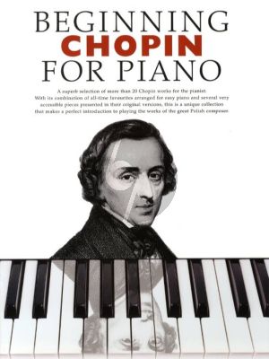 Chopin Beginning Chopin for Piano (Easy Arrangements)