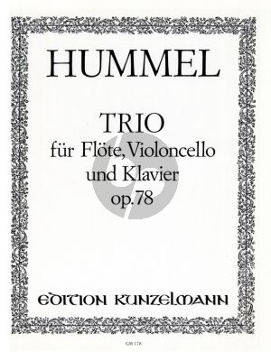 Hummel Trio Op.78 for Flute, Violoncello and Piano Scoreand Parts