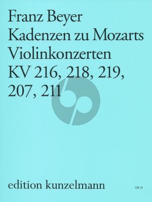 Cadenzas to Mozart's Violin Concertos KV 216 - 218 - 219 - 207 - 211