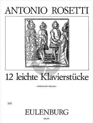 Rosetti 12 leichte Klavierstücke (Bernhard Pauler)