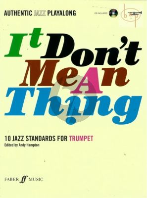 It Don't Mean a Thing for Trumpet (10 Jazz Standards) (Bk-CD)