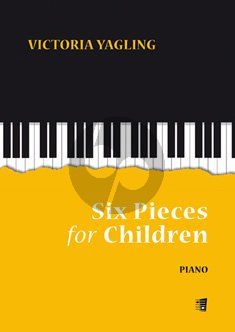 Yagling 6 Pieces for Children for Piano