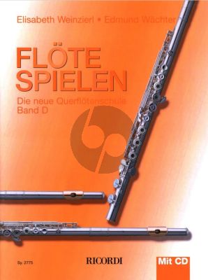 Weinzierl Wachter  Flote Spielen Band D - Die Neue Flotenschule Buch mit Cd