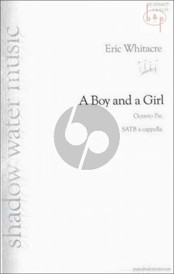 A Boy and a Girl for SATB