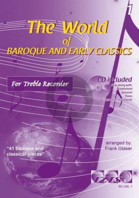 The World of Baroque and Early Classics Vol.1 for Treble Recorder (Bk-Cd) (arr. Frank Glaser)