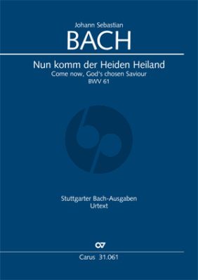 Bach Kantate BWV 61 Nun komm, der Heiden Heiland (KA) (deutsch/englisch)