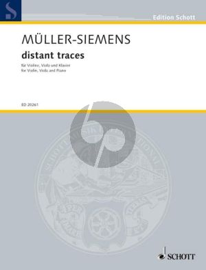 Muller-Siemens Distant Traces Violin-Viola and Piano (2007) (Score/Parts)