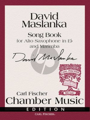 Maslanka Song Book for Alto Saxophone and Marimba