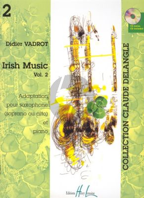 Vadrot Irish Music Vol.2 for Soprano or Alto Saxophone and Piano - Book with Cd (Grade 3)