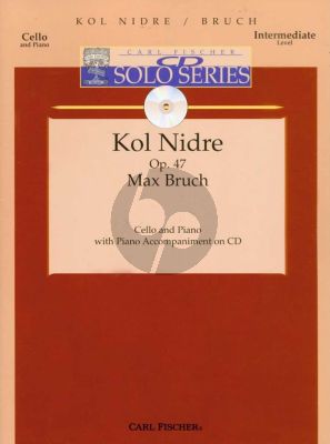 Bruch Kol Nidrei Op.47 for Violoncello with Pianopart on CD Book with Play-Along CD (Intermediate Level)