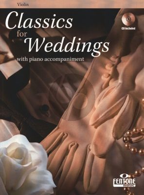 Classics for Weddings for Violin and Piano (Bk-Cd) (CD with Demo and Play-Along Version)