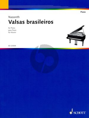 Nazareth Valsas Brasileiros for Piano Solo