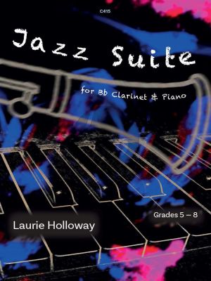 Holloway Jazz Suite for Clalrinet in Bb and Piano (Grades 5–8)