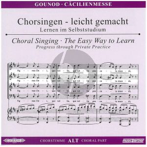 Gounod Messe Solennelle G-dur Alt Chorstimme CD (Chorsingen leicht gemacht)