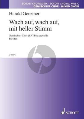 Genzmer Wach auf, wach auf, mit heller Stimm SATB