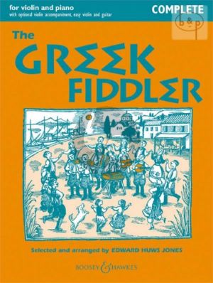 The Greek Fiddler for Violin [with opt.easy Violin and Guitar] and Piano