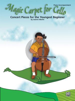 Martin Magic Carpet for Cello (Concert Pieces for the Youngest Beginner) (Piano Accomp.)