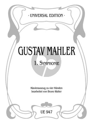 Mahler Symphony No.1 D-major Piano 4 Hds. (edited by Bruno Walter)