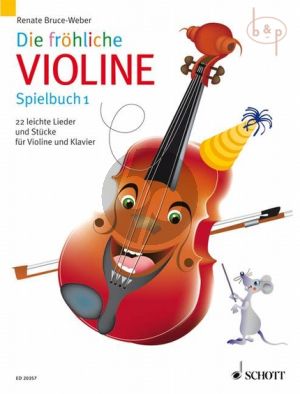 Die Frohliche Violine Spielbuch 1 Violine - Klavier