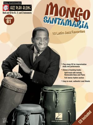 Mongo Santamaria 10 Latin Jazz Favorites- For use with all Bb, Eb and C instruments (Hal Leonard Jazz Play-Along Series Vol. 61)