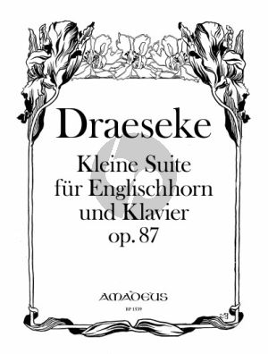 Draeseke Kleine Suite Op.87 Englischhorn und Klavier (Benhard Pauler)
